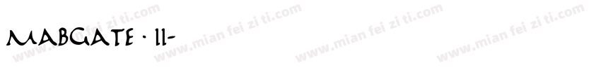 Mabgate II字体转换